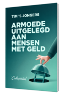 Armoede uitgelegd aan mensen met geld - Tim 'S Jongers